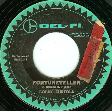 Bobby Curtola - Fortuneteller / Johnny Take Your Time