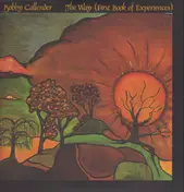 Bobby Callender - The Way (First Book of Experiences)