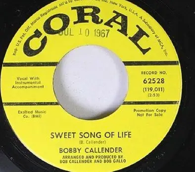 Bobby Callender - Sweet Song Of Life / Vicissitude