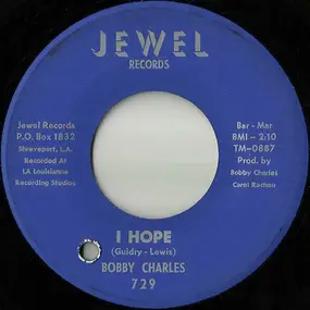 Bobby Charles - I Hope