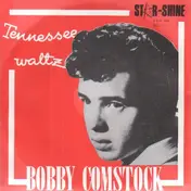 Bobby Comstock - Tennessee Waltz / Jambalaya