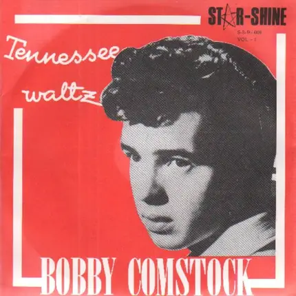 Bobby Comstock - Tennessee Waltz / Jambalaya