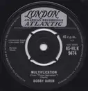 7'' - Bobby Darin - Multiplication / Irresistible You