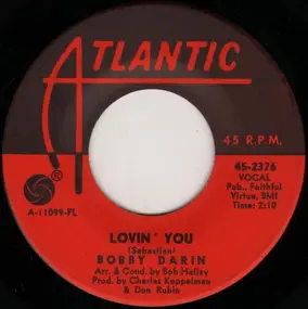 Bobby Darin - Lovin' You