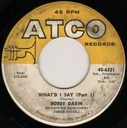 Bobby Darin - What'd I Say