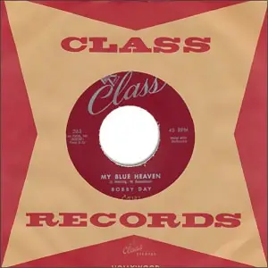 Bobby Day - My Blue Heaven / I Don't Want To