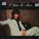 LP - Bobby Goldsboro - I Believe In Music