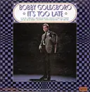 LP - Bobby Goldsboro - It's Too Late