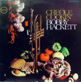 Bobby Hackett - Creole Cookin'