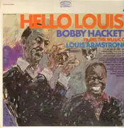 LP - Bobby Hackett - Hello Louis! - Plays The Music Of Louis Armstrong