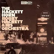 LP - Bobby Hackett & His Orchestra - The Hackett Horn - Gatefold