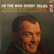 Bobby Helms - I'm the Man