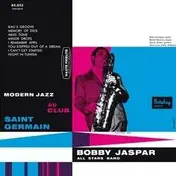 Bobby Jaspar - Modern Jazz AU Club Saint