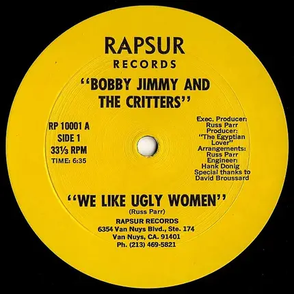 Bobby Jimmy And The Critters - We Like Ugly Women