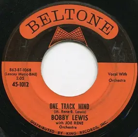 Bobby Lewis - One Track Mind / Are You Ready