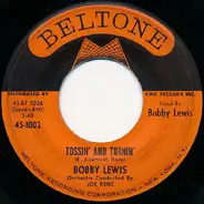 Bobby Lewis - Tossin' & Turnin'