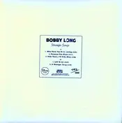Bobby Long - STRANGER SONGS -10''-