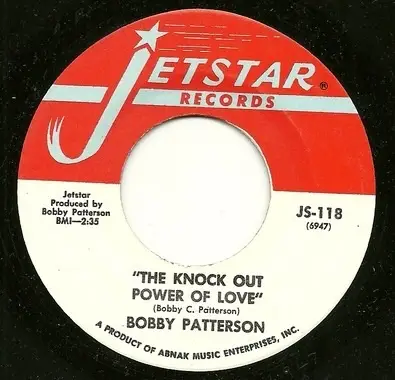 Bobby Patterson - The Knock Out Power Of Love / The Trial Of Mary Maguire