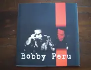 Bobby Peru - Liberate Tute Me Ex Inferis
