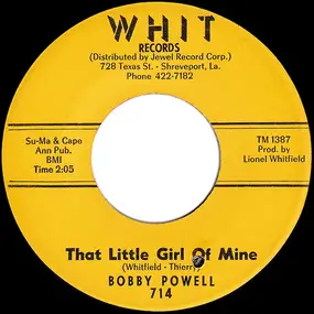 Bobby Powell - That Little Girl Of Mine