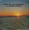 LP - Bobby Powell - Down by the Riverside