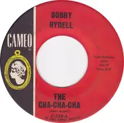 7'' - Bobby Rydell - The Cha-Cha-Cha