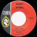 7'' - Bobby Rydell - Volare / I'd Do It Again