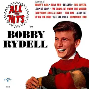 Bobby Rydell - All The Hits Volume 2