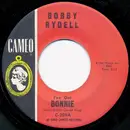 7'' - Bobby Rydell - I've Got Bonnie