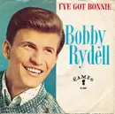 7'' - Bobby Rydell - I've Got Bonnie