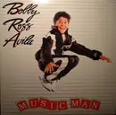 12inch Vinyl Single - Bobby Ross Avila - Music Man
