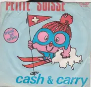 Bobby Setter's Cash & Carry - Petite Suisse (Original Hit Version)