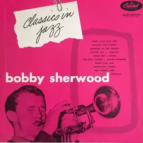 bobby sherwood - Classics In Jazz