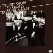 Double LP - Bobby Short - Bobby Short Celebrates Rodgers & Hart