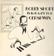 Double LP - Bobby Short - Bobby Short Is K-Ra-Zy For Gershwin - Gatefold