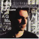 CD - Bobby Sichran - From a sympathetical hurricane