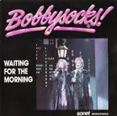 7inch Vinyl Single - Bobbysocks - Waiting For The Morning