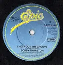 7'' - Bobby Thurston - Check Out The Groove
