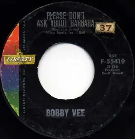 Bobby Vee - Pleases Don't Ask About Barbara