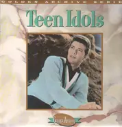 Bobby Vee / Rick Nelson - Teen Idols