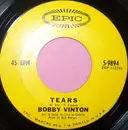 7'' - Bobby Vinton - Tears / Go Away Pain