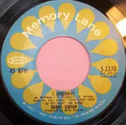 7'' - Bobby Vinton - I Apologize