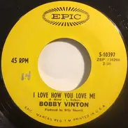 Bobby Vinton - I Love How You Love Me