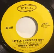 7'' - Bobby Vinton - I Love How You Love Me / Little Barefoot Boy