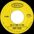 7'' - Bobby Vinton - Just As Much As Ever / Another Memory