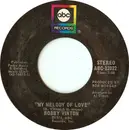 7'' - Bobby Vinton - My Melody Of Love / I'll Be Loving You