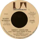 7'' - Bobby Womack & Peace - Sweet Caroline (Good Times Never Seemed So Good)