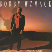 Bobby Womack - Womagic