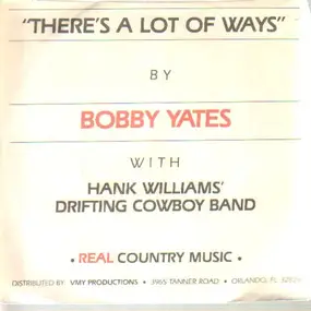 Bobby Yates - Loo-Ziana / There's A Lot Of Ways