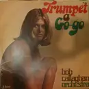 LP - Bob Callaghan Orchestra - Trumpet A Go-Go